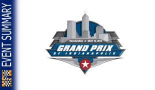 EVENT SUMMARY: 2014 Grand Prix of Indianapolis